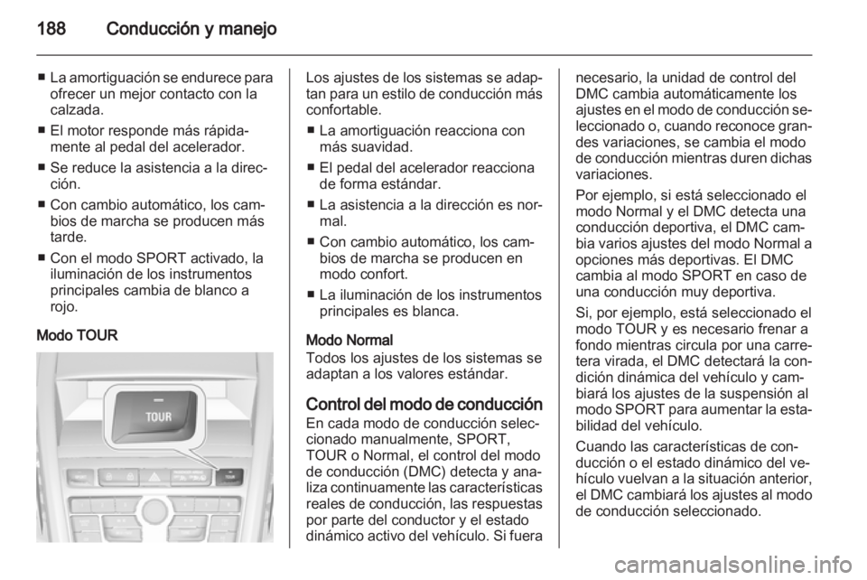 OPEL ZAFIRA TOURER 2013.5 Manual de Instrucciones (in Spanish) OPEL ZAFIRA TOURER 2013.5 Manual de Instrucciones (in Spanish)