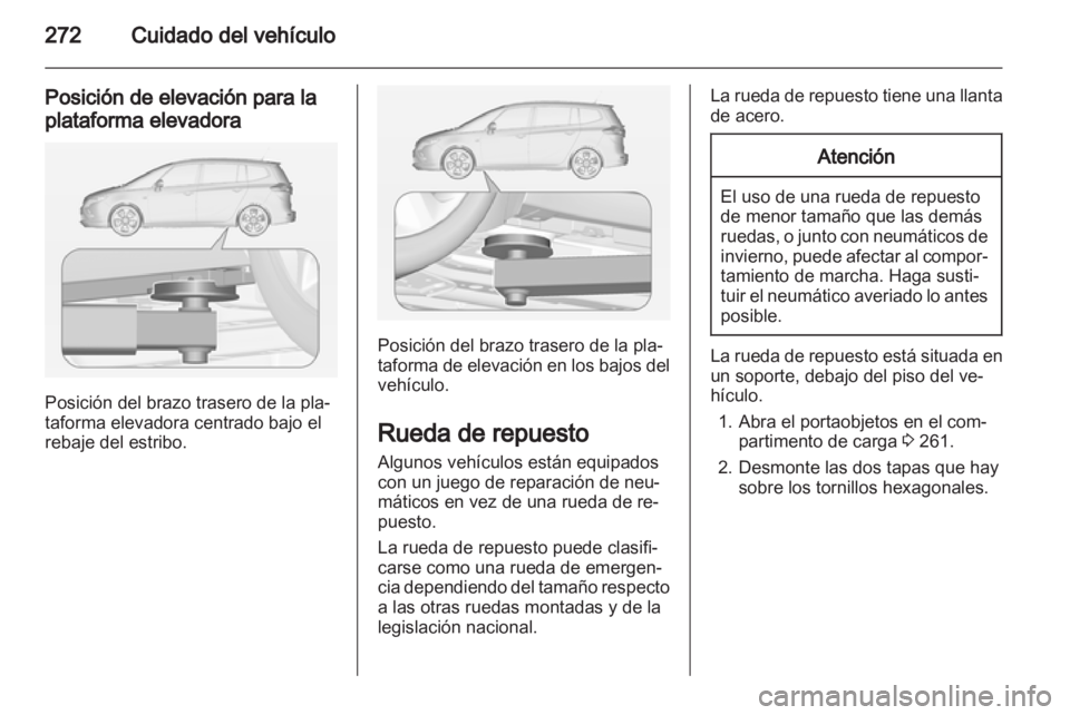 OPEL ZAFIRA TOURER 2013.5 Manual de Instrucciones (in Spanish) OPEL ZAFIRA TOURER 2013.5 Manual de Instrucciones (in Spanish)