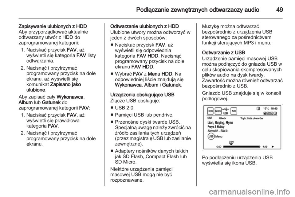 OPEL AMPERA 2013 Instrukcja obsługi systemu audio-nawigacyjnego (in Polish) OPEL AMPERA 2013 Instrukcja obsługi systemu audio-nawigacyjnego (in Polish)