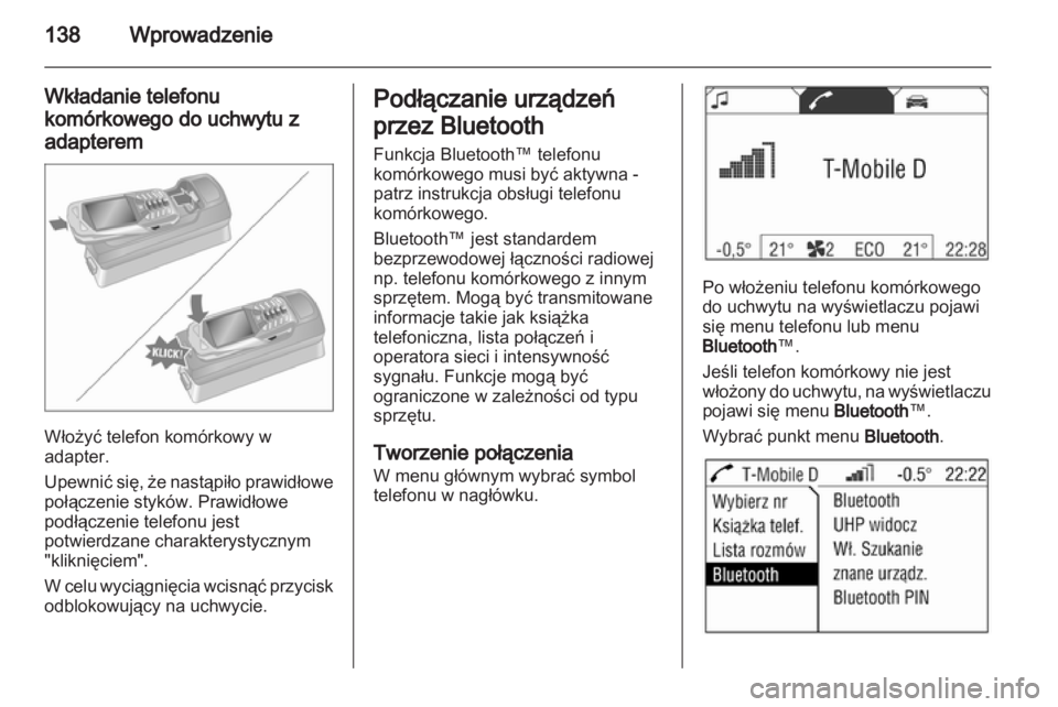OPEL ANTARA 2012 Instrukcja obsługi systemu audio-nawigacyjnego (in Polish) OPEL ANTARA 2012 Instrukcja obsługi systemu audio-nawigacyjnego (in Polish)