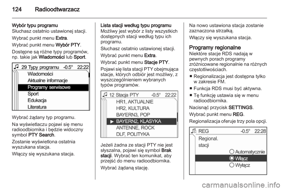 OPEL ANTARA 2013  Instrukcja obsługi systemu audio-nawigacyjnego (in Polish) 