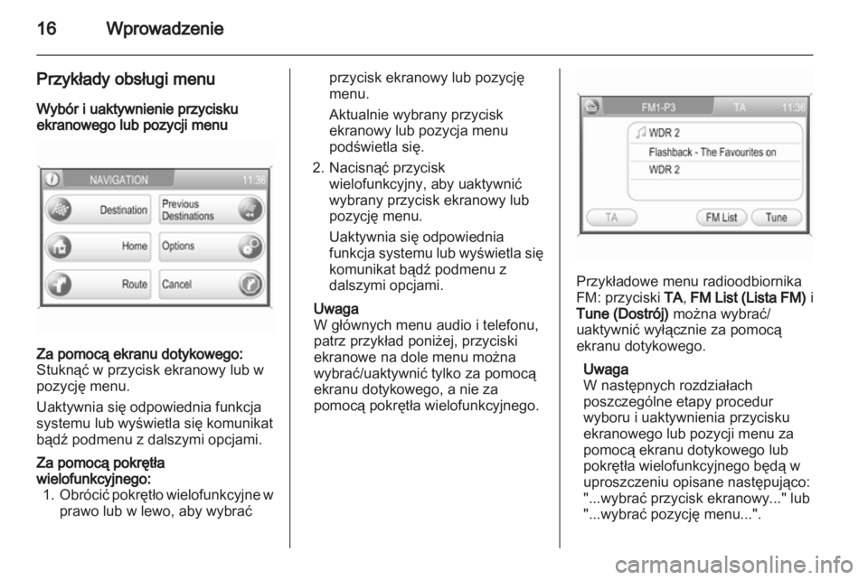 OPEL ANTARA 2013  Instrukcja obsługi systemu audio-nawigacyjnego (in Polish) 