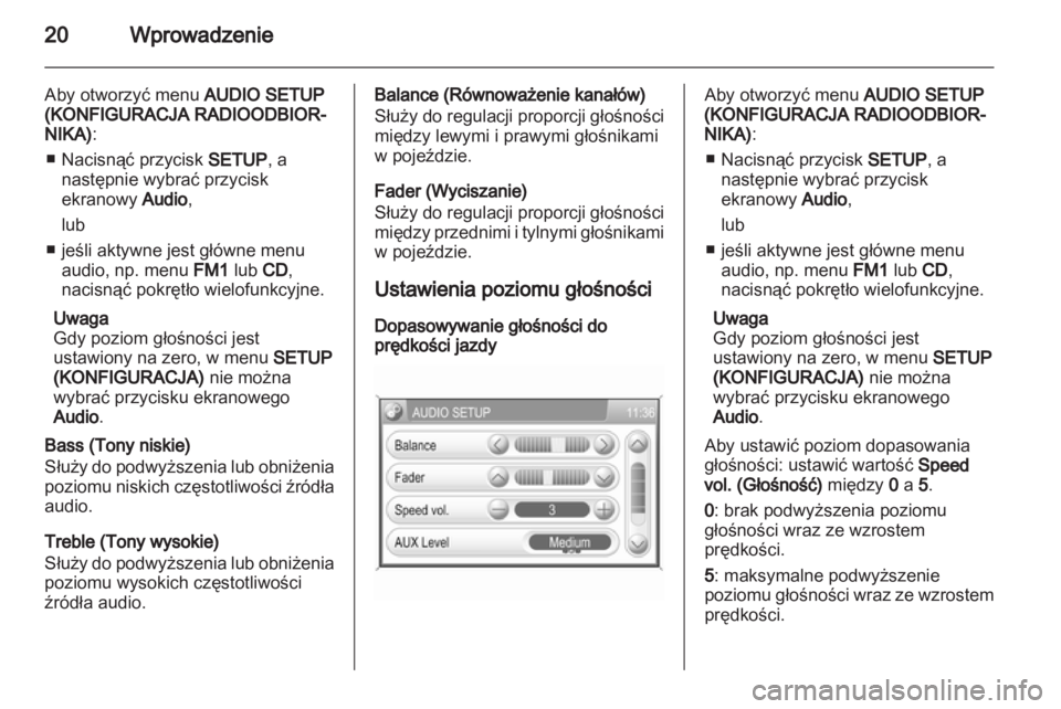 OPEL ANTARA 2013  Instrukcja obsługi systemu audio-nawigacyjnego (in Polish) 