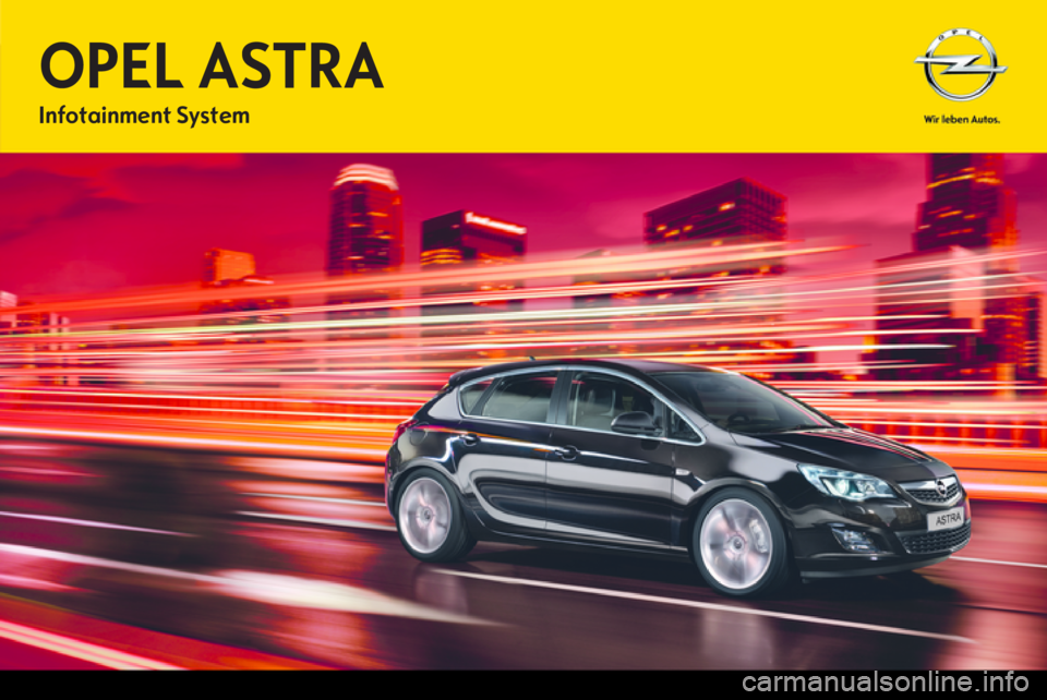 OPEL ASTRA J 2013  Instrukcja obsługi systemu audio-nawigacyjnego (in Polish) 