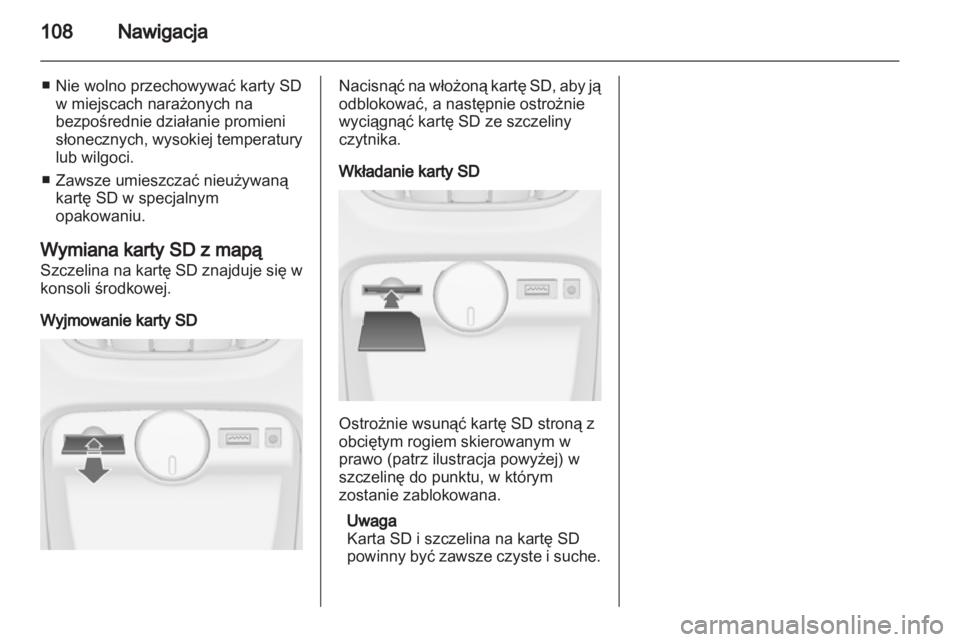 OPEL ASTRA J 2013  Instrukcja obsługi systemu audio-nawigacyjnego (in Polish) 
