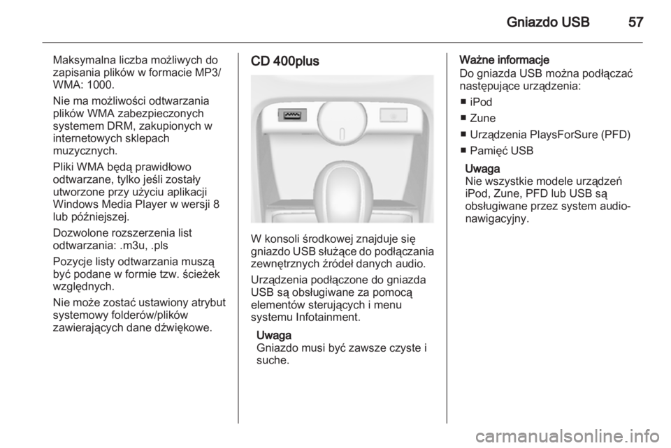 OPEL ASTRA J 2013  Instrukcja obsługi systemu audio-nawigacyjnego (in Polish) 