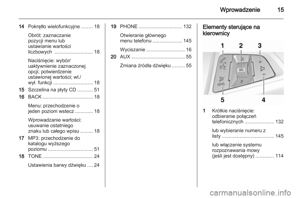 OPEL ASTRA J 2013.5  Instrukcja obsługi systemu audio-nawigacyjnego (in Polish) 