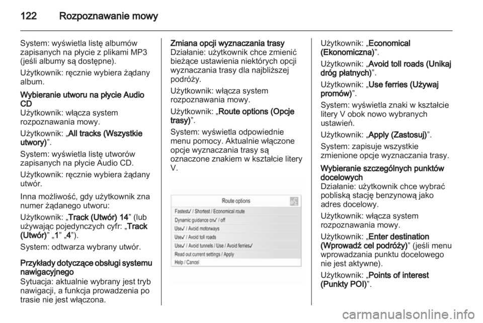 OPEL CASCADA 2013.5 Instrukcja obsługi systemu audio-nawigacyjnego (in Polish) OPEL CASCADA 2013.5 Instrukcja obsługi systemu audio-nawigacyjnego (in Polish)