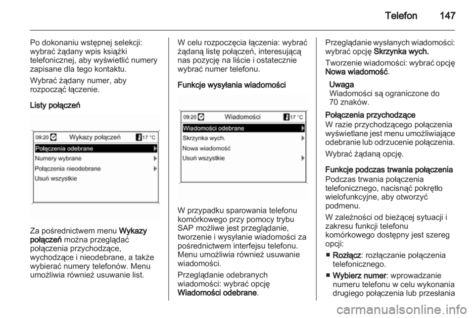 OPEL CASCADA 2013.5  Instrukcja obsługi systemu audio-nawigacyjnego (in Polish) 