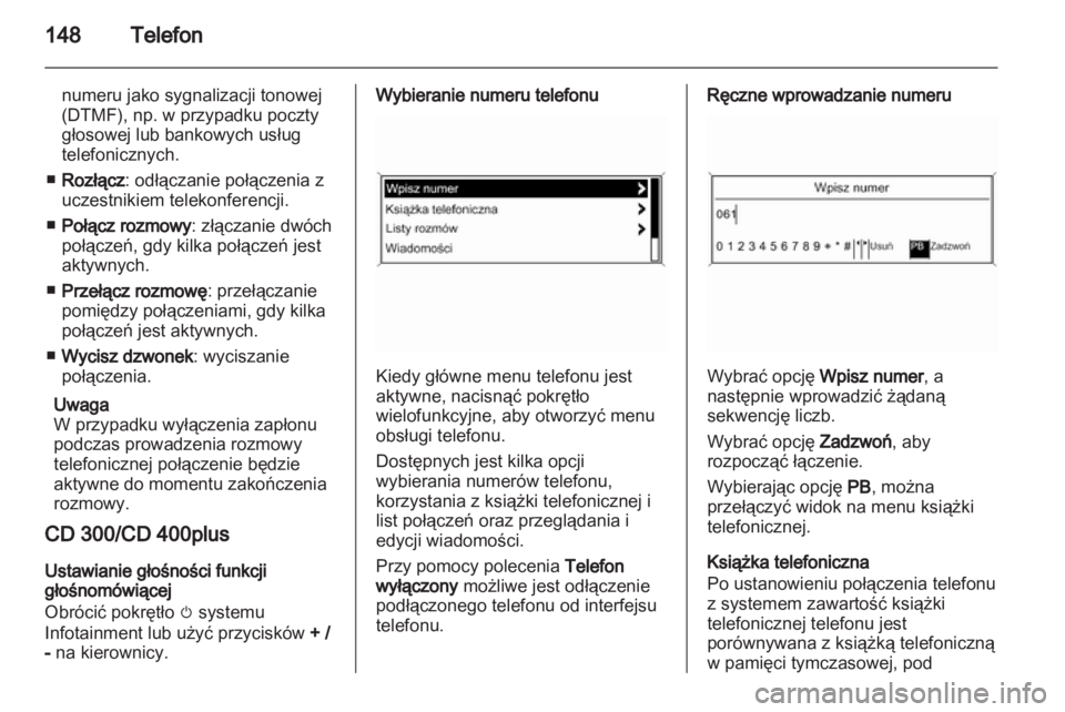 OPEL CASCADA 2013.5  Instrukcja obsługi systemu audio-nawigacyjnego (in Polish) 