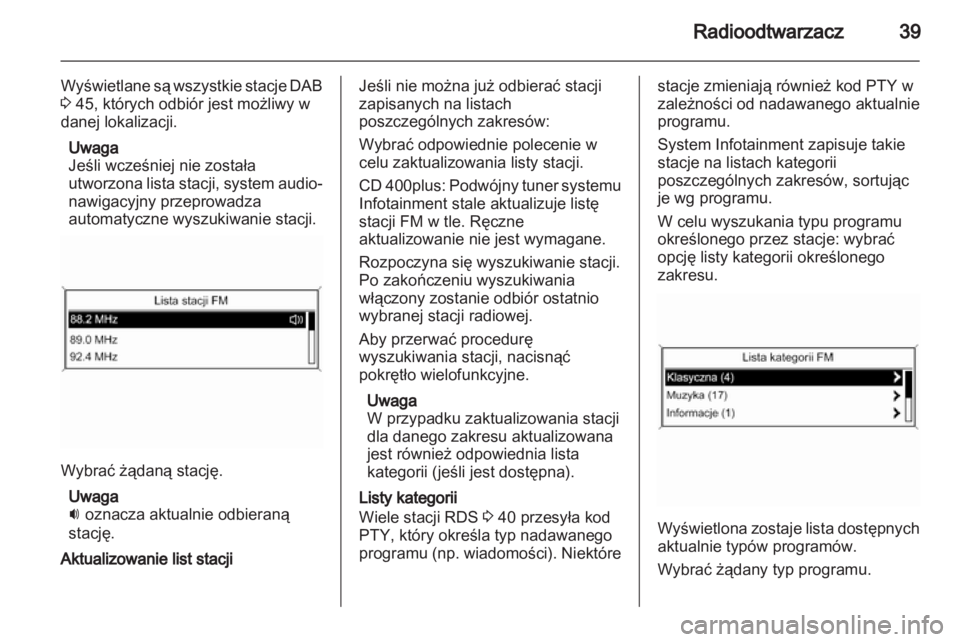 OPEL CASCADA 2013.5 Instrukcja obsługi systemu audio-nawigacyjnego (in Polish) OPEL CASCADA 2013.5 Instrukcja obsługi systemu audio-nawigacyjnego (in Polish)