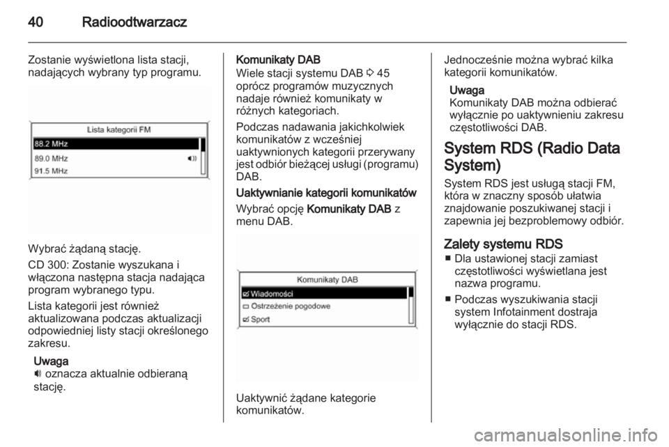 OPEL CASCADA 2013.5 Instrukcja obsługi systemu audio-nawigacyjnego (in Polish) OPEL CASCADA 2013.5 Instrukcja obsługi systemu audio-nawigacyjnego (in Polish)