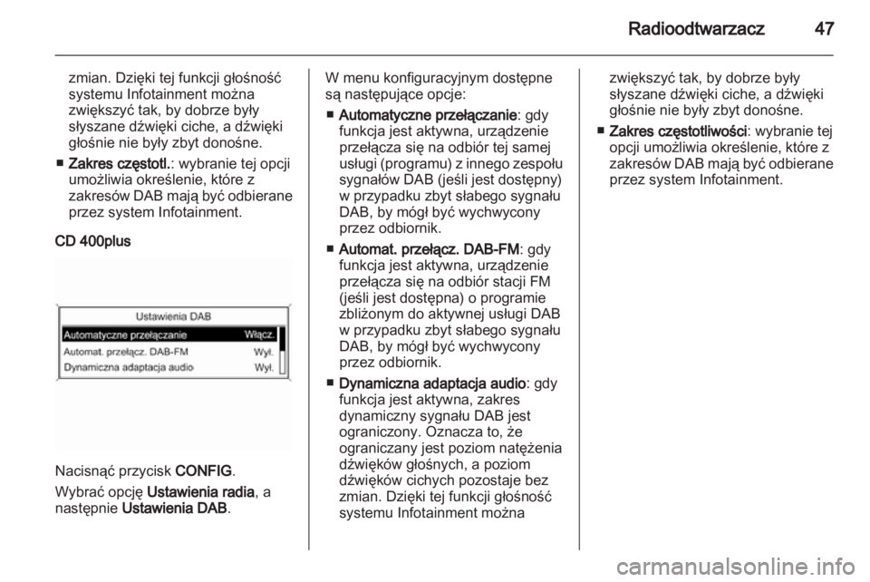 OPEL CASCADA 2013.5 Instrukcja obsługi systemu audio-nawigacyjnego (in Polish) OPEL CASCADA 2013.5 Instrukcja obsługi systemu audio-nawigacyjnego (in Polish)