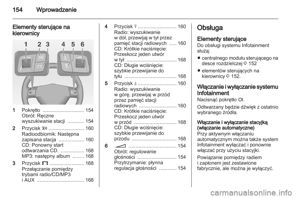 OPEL CORSA 2010.5  Instrukcja obsługi systemu audio-nawigacyjnego (in Polish) 