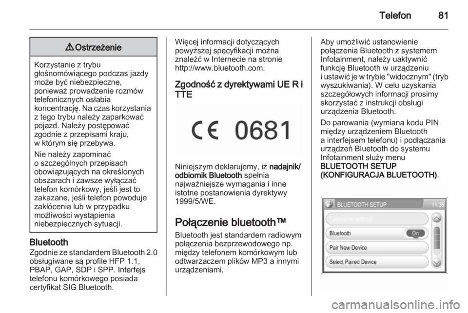 OPEL CORSA 2011 Instrukcja obsługi systemu audio-nawigacyjnego (in Polish) OPEL CORSA 2011 Instrukcja obsługi systemu audio-nawigacyjnego (in Polish)