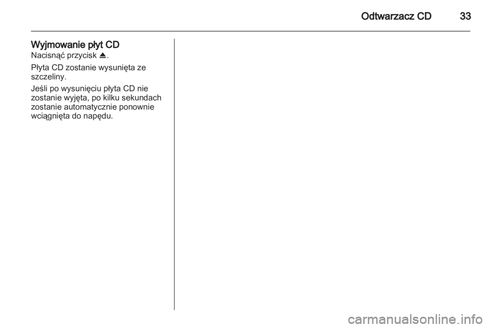 OPEL CORSA 2013.5  Instrukcja obsługi systemu audio-nawigacyjnego (in Polish) 