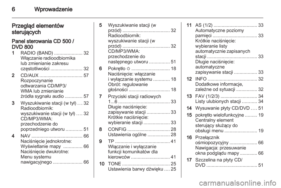 OPEL INSIGNIA 2010.5  Instrukcja obsługi systemu audio-nawigacyjnego (in Polish) 