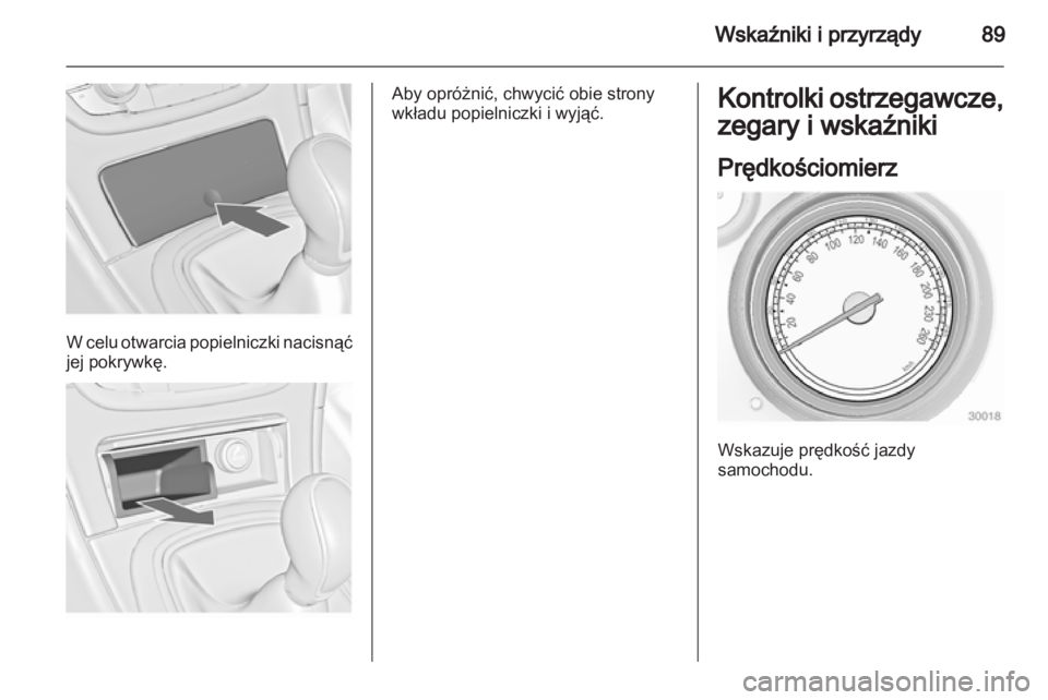 OPEL INSIGNIA 2012 Instrukcja obsługi (in Polish) OPEL INSIGNIA 2012 Instrukcja obsługi (in Polish)
