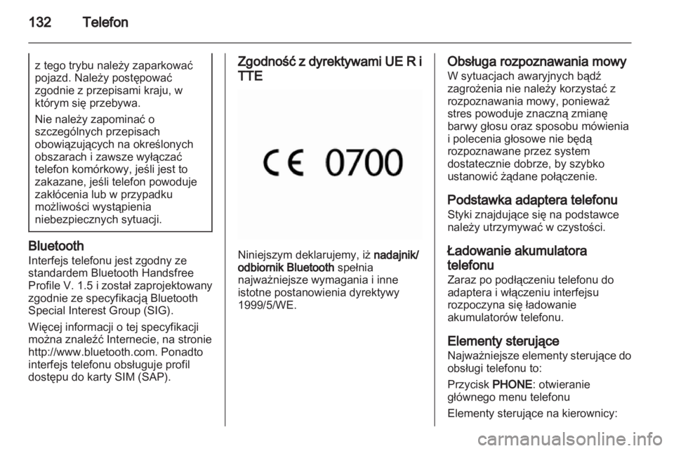 OPEL INSIGNIA 2013 Instrukcja obsługi systemu audio-nawigacyjnego (in Polish) OPEL INSIGNIA 2013 Instrukcja obsługi systemu audio-nawigacyjnego (in Polish)