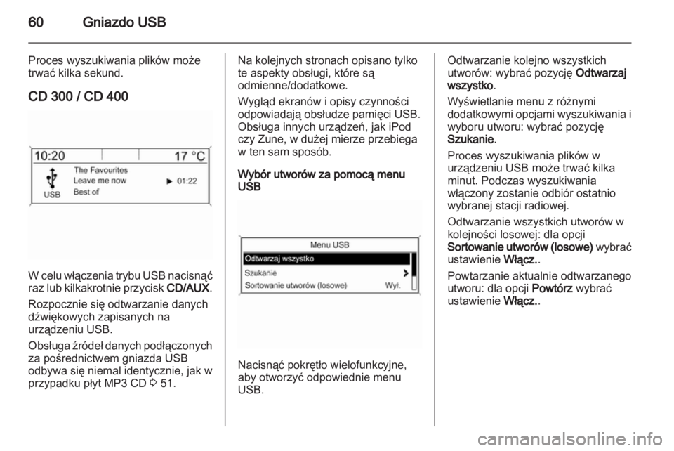 OPEL INSIGNIA 2013.5  Instrukcja obsługi systemu audio-nawigacyjnego (in Polish) 