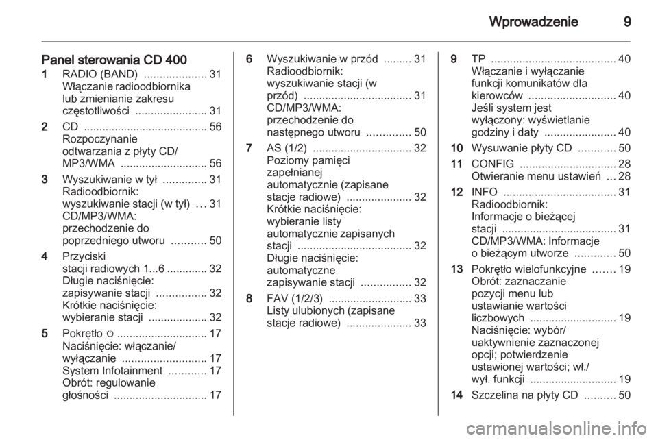 OPEL MERIVA 2011  Instrukcja obsługi systemu audio-nawigacyjnego (in Polish) 