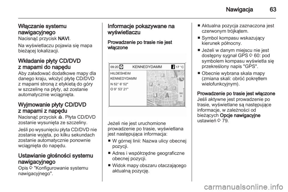 OPEL MERIVA 2011.25  Instrukcja obsługi systemu audio-nawigacyjnego (in Polish) 