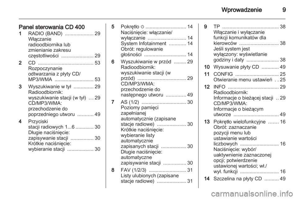 OPEL MERIVA 2011.25  Instrukcja obsługi systemu audio-nawigacyjnego (in Polish) 