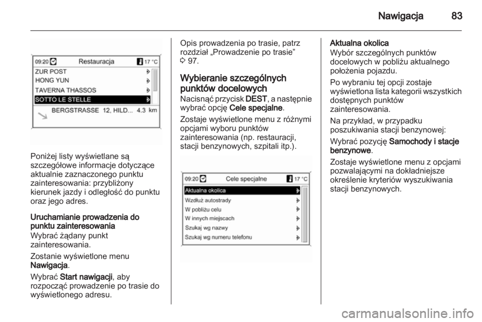 OPEL MERIVA 2012 Instrukcja obsługi systemu audio-nawigacyjnego (in Polish) OPEL MERIVA 2012 Instrukcja obsługi systemu audio-nawigacyjnego (in Polish)