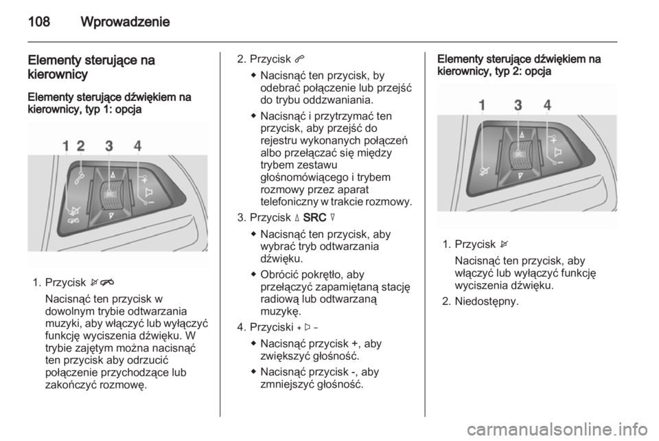 OPEL MOKKA 2013  Instrukcja obsługi systemu audio-nawigacyjnego (in Polish) 