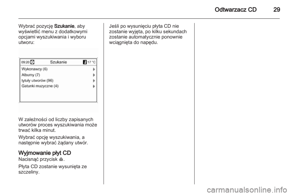 OPEL MOKKA 2013 Instrukcja obsługi systemu audio-nawigacyjnego (in Polish) OPEL MOKKA 2013 Instrukcja obsługi systemu audio-nawigacyjnego (in Polish)