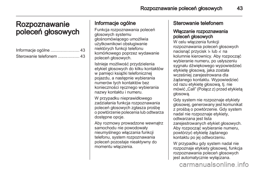 OPEL VIVARO 2011  Instrukcja obsługi systemu audio-nawigacyjnego (in Polish) 