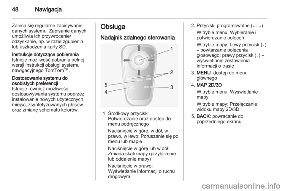 OPEL VIVARO 2012  Instrukcja obsługi systemu audio-nawigacyjnego (in Polish) 