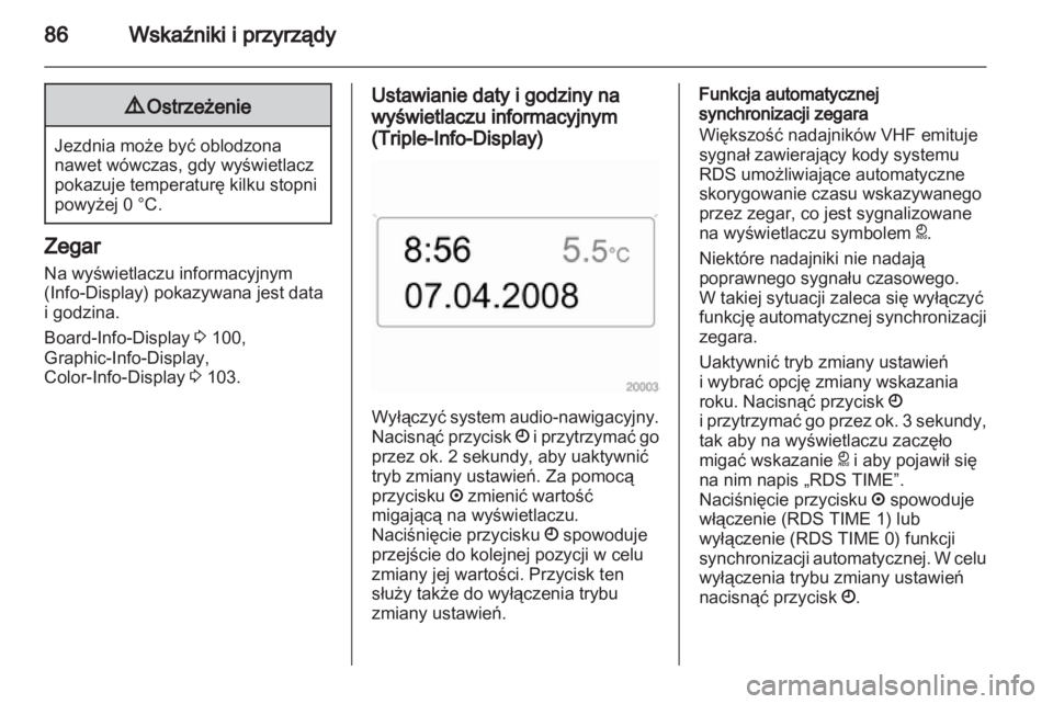 OPEL ZAFIRA 2010 Instrukcja obsługi (in Polish) OPEL ZAFIRA 2010 Instrukcja obsługi (in Polish)