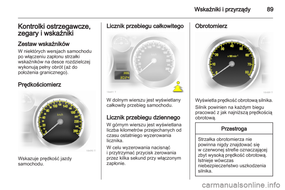 OPEL ZAFIRA 2010 Instrukcja obsługi (in Polish) OPEL ZAFIRA 2010 Instrukcja obsługi (in Polish)