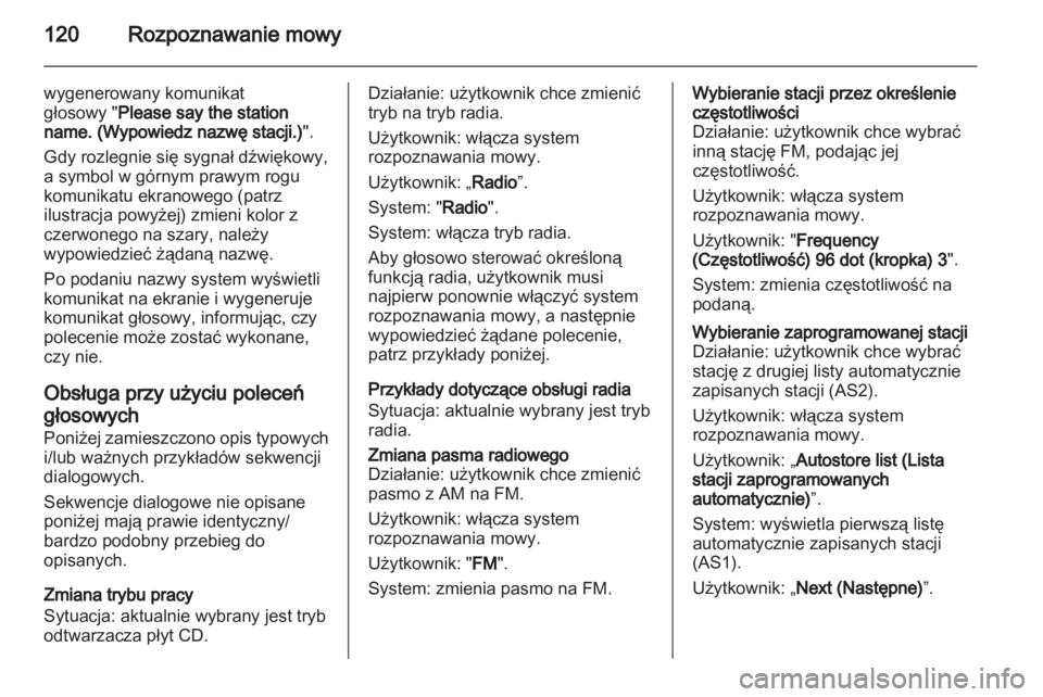 OPEL ZAFIRA B 2013  Instrukcja obsługi systemu audio-nawigacyjnego (in Polish) 
