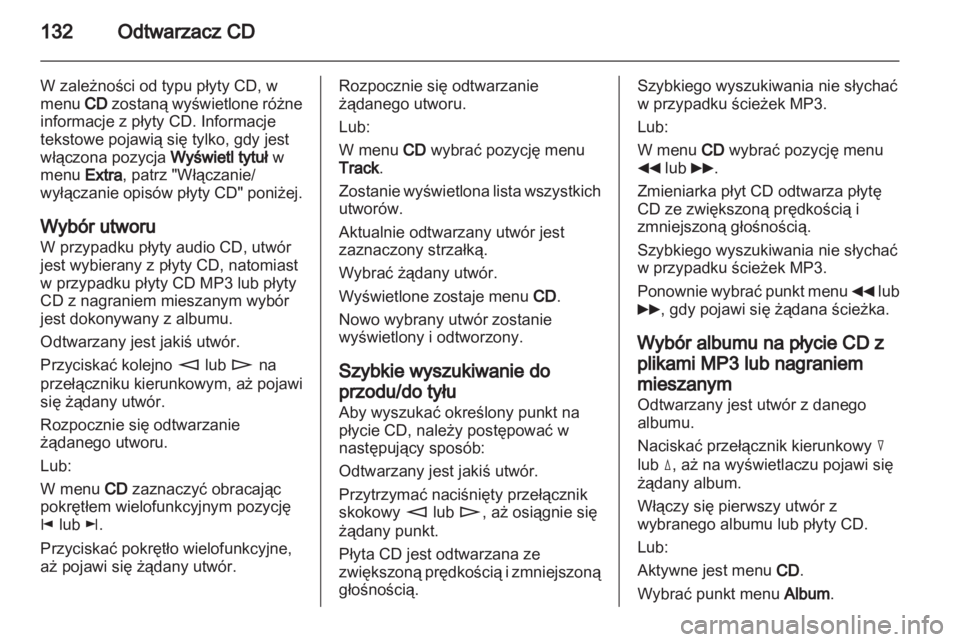 OPEL ZAFIRA B 2014  Instrukcja obsługi systemu audio-nawigacyjnego (in Polish) 