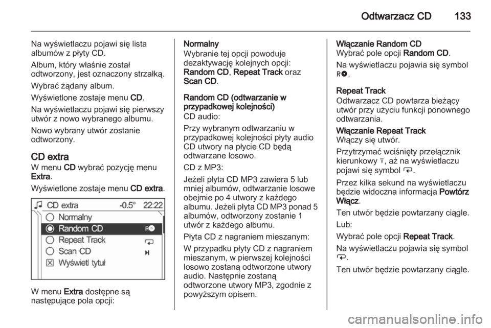 OPEL ZAFIRA B 2014  Instrukcja obsługi systemu audio-nawigacyjnego (in Polish) 