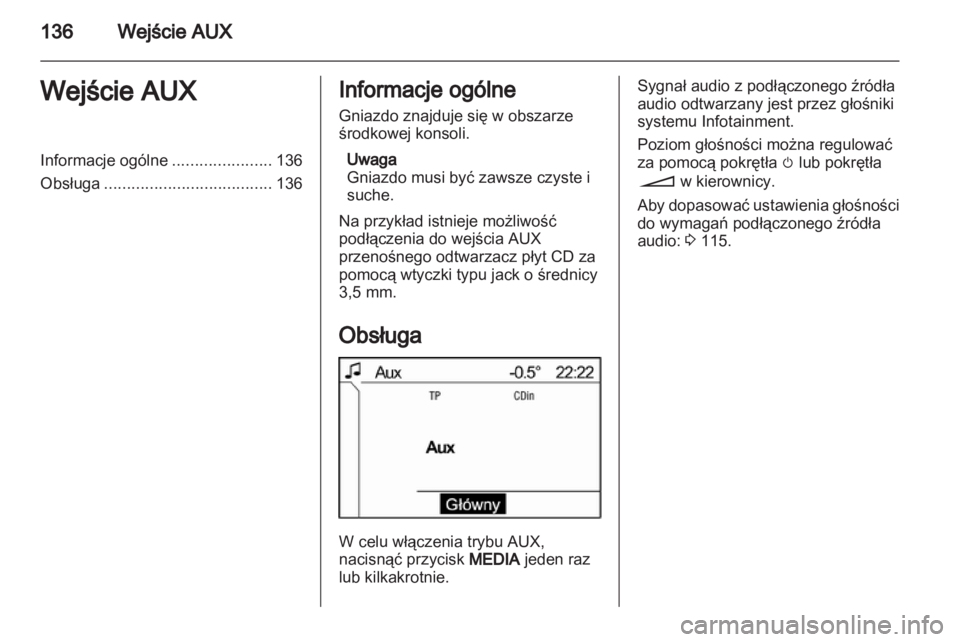 OPEL ZAFIRA B 2014  Instrukcja obsługi systemu audio-nawigacyjnego (in Polish) 