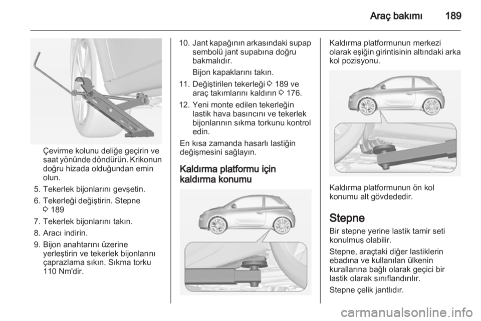 OPEL ADAM 2013.5 Sürücü El Kitabı (in Turkish) OPEL ADAM 2013.5 Sürücü El Kitabı (in Turkish)