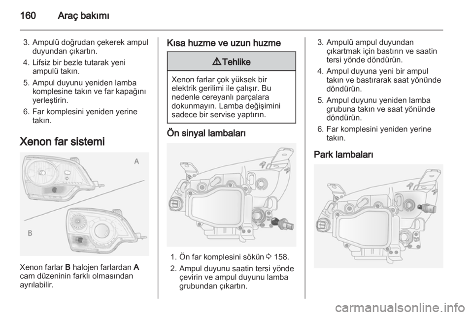 OPEL ANTARA 2012.5  Sürücü El Kitabı (in Turkish) 