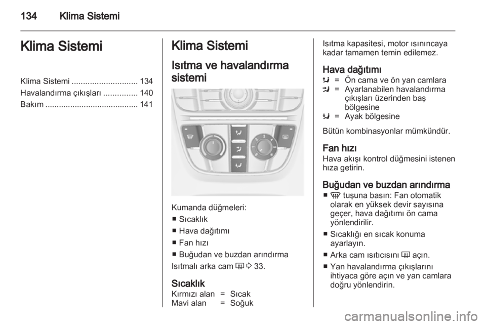 OPEL ASTRA J 2011.5 Sürücü El Kitabı (in Turkish) OPEL ASTRA J 2011.5 Sürücü El Kitabı (in Turkish)