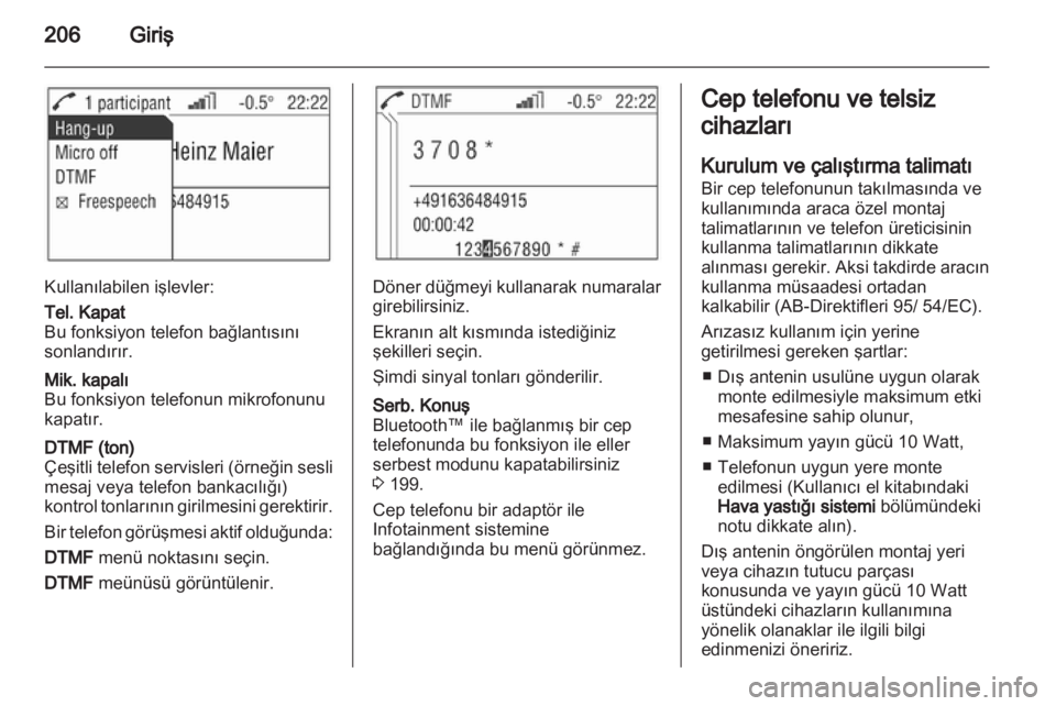 OPEL CORSA 2013 Bilgi ve Eğlence Sistemi Kılavuzu (in Turkish) OPEL CORSA 2013 Bilgi ve Eğlence Sistemi Kılavuzu (in Turkish)