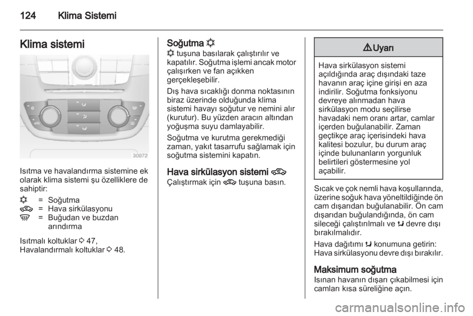 OPEL INSIGNIA 2012 Sürücü El Kitabı (in Turkish) OPEL INSIGNIA 2012 Sürücü El Kitabı (in Turkish)