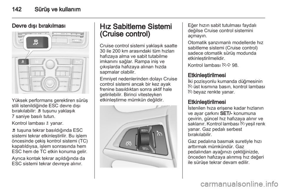 OPEL MERIVA 2011.5 Sürücü El Kitabı (in Turkish) OPEL MERIVA 2011.5 Sürücü El Kitabı (in Turkish)