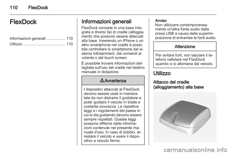 OPEL ADAM 2013 Manuale del sistema Infotainment (in Italian) OPEL ADAM 2013 Manuale del sistema Infotainment (in Italian)