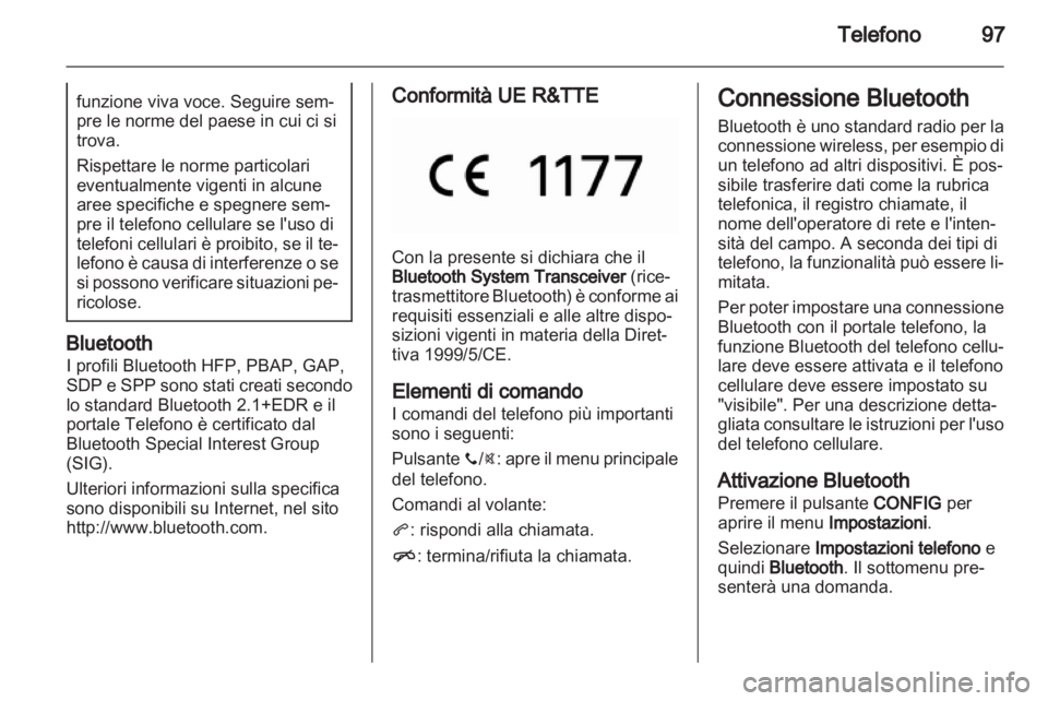 OPEL ADAM 2013.5 Manuale del sistema Infotainment (in Italian) OPEL ADAM 2013.5 Manuale del sistema Infotainment (in Italian)