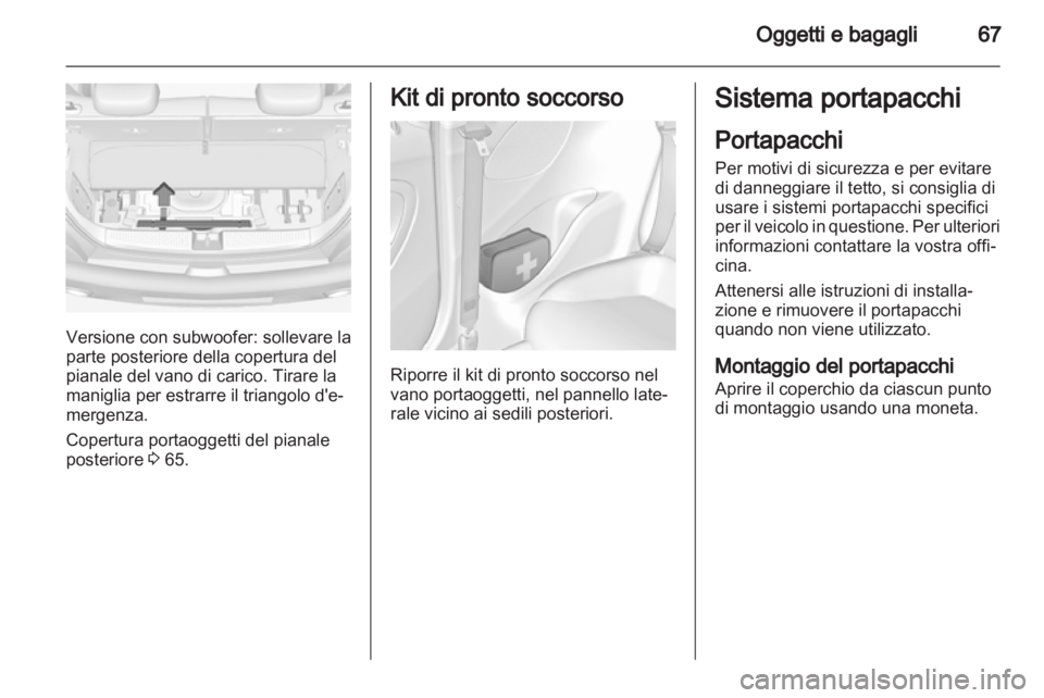 OPEL ADAM 2013.5 Manuale di uso e manutenzione (in Italian) OPEL ADAM 2013.5 Manuale di uso e manutenzione (in Italian)