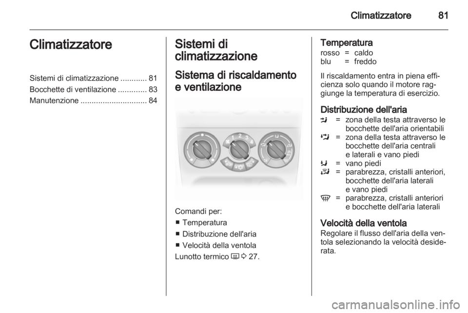 OPEL AGILA 2011  Manuale di uso e manutenzione (in Italian) 