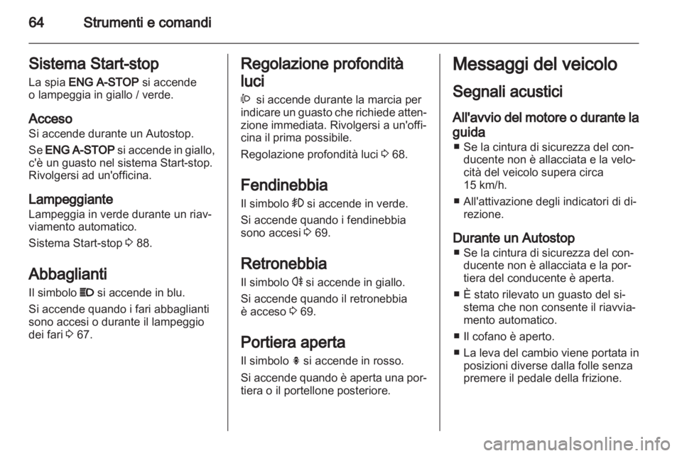 OPEL AGILA 2012 Manuale di uso e manutenzione (in Italian) OPEL AGILA 2012 Manuale di uso e manutenzione (in Italian)