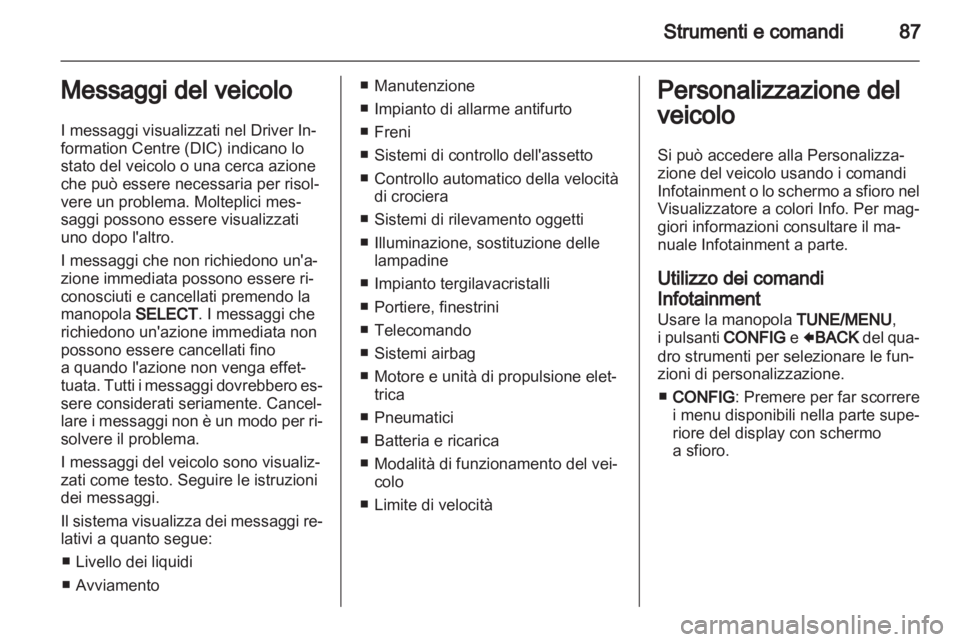 OPEL AMPERA 2012 Manuale di uso e manutenzione (in Italian) OPEL AMPERA 2012 Manuale di uso e manutenzione (in Italian)